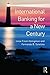 International Banking for a New Century