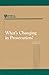 What's Changing in Prosecution?: Report of a Workshop