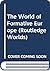 The World of Formative Europe