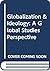 Globalization & Ideology: A Global Studies Perspective