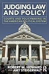 Judging Law and Policy