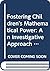 Fostering Children's Mathematical Power: An Investigative Approach To K-8 Mathematics Instruction