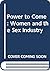 Power To Come: Women and the Sex Industry