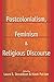 Postcolonialism, Feminism and Religious Discourse by Laura E. Donaldson