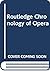 Routledge Chronology of Opera