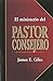 El Ministerio del Pastor Consejero (Spanish Edition)