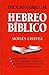 Diccionario de Hebreo Biblico (Spanish Edition)
