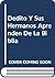 Dedito Y Sus Hermanos Aprenden De La Biblia by Baptist Spanish Publishing ...