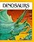 Dinosaurs (Worlds of Wonder Series)