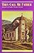 They Call Me Father: Memoirs of Father Nicolas Coccola (The Pioneers of British Columbia)