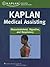 Kaplan Medical Assisting: Musculoskeletal, Digestive, and Respiratory