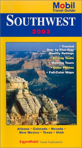 Mobil Travel Guide 2002 Southwest (MOBIL TRAVEL GUIDE SOUTHWEST (AZ, CO, NV, NM, UT))