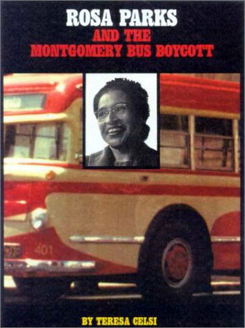 Rosa Parks and the Montgomery Bus Boycott (Library Binding)