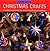 Christmas Crafts: Get Start...