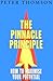 The Pinnacle Principle: How to Maximize Your Potential