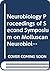 Neurobiology Proceedings of Second Symposium on Molluscan Neu... by H.H. Boer