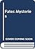 Fate's Strangest Mysteries