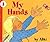 My Hands (Let's-read-and-find-out Science Stage 1)