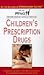 Children's Prescription Drugs