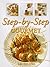Step-By-Step Gourmet by Meredith Press