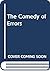 The Comedy of Errors
