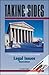Taking Sides: Clashing Views on Controversial Legal Issues (Taking Sides : Clashing Views on Controversial Legal Issues, 8th ed)