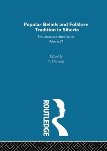 Religious Beliefs and Folklore of the Siberian Peoples (Hardcover)