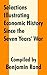 Selections Illustrating Economic History Since the Seven Year... by Benjamin Rand