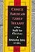 Chinese American Family Therapy: A New Model for Clinicians