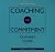 Coaching for Commitment, Trainer's Package: includes one Trainer's Guide and video, plus sample copies of all participant materials: Interpersonal ... Performance from Individuals and Teams