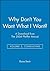Why Don't You Want What I Want?: A Download from the 2004 Pfeiffer Annual (Volume 2, Consulting)