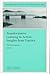 Transformative Learning in Action: Insights from Practice (J-B ACE Single Issue Adult & Continuing Education)
