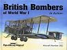 British Bombers of World War I in Action - Aircraft No. 202 British Bombers of World War I in Action - Aircraft No. 202