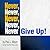 Never, Never, Never, Never, Never Give Up!