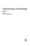 Tutorial Essays in Psychology Tutorial Essays in Psychology