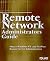 Remote Network Administrator's Guide by Que Development Group