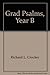 Gradual Psalms, Alleluia Verses, and Tracts for Year B
