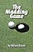 The Madding Game