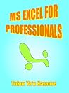 MS Excel for Professionals