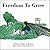 Freedom to Grow by Barnett