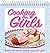 Cooking for Girls (Flipover Cookbooks)