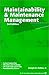 Maintainability & Maintenance Management