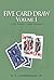 Five Card Draw by Bernard Peyton Chamberlain Jr.