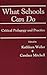 What Schools Can Do: Critic...
