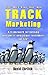 Track Marketing by David Ehrlich