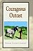 Courageous Outcast