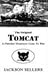 The Original Tomcat: A Fletcher Destroyer Goes To War