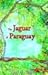 The Jaguar Of Paraguay