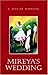 Mireya's Wedding by C. Daniel Johnson