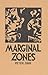 Marginal Zones